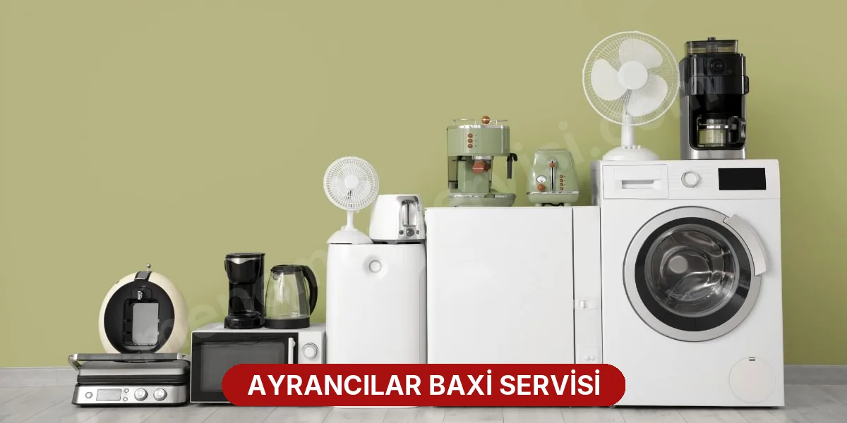 Ayrancılar Baxi Servisi