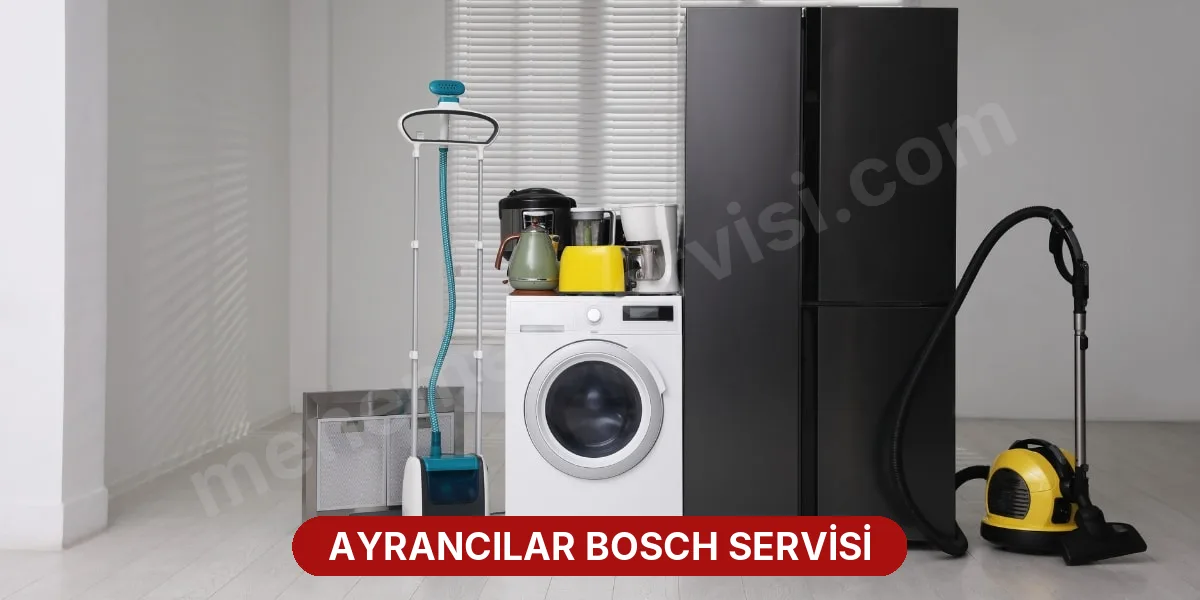 Ayrancılar Bosch Servisi