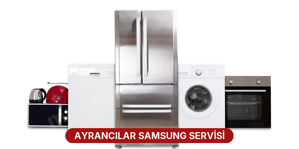 Ayrancılar Samsung Servisi